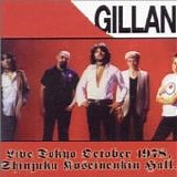 Gillan - Live Tokyo October 1978, Shinjuku Koseinenkin Hall