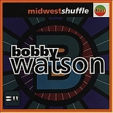 Bobby Watson - Midwest Shuffle