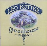 Kottke, Leo - Greenhouse