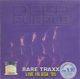 Deep Purple - Rare Traxx Live In USA ' 95