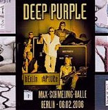 Deep Purple - Berlin Rapture - Germany 2006