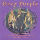 Deep Purple - Caprises Festival - Switzerland 2005 ( No Label )