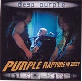 Deep Purple - Purple Rapture In Zurich - 2006