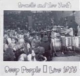 Deep Purple - Bruxelle And New York - Live 1973 - ( No Label )