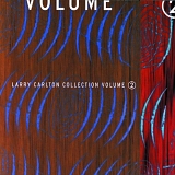 Larry  Carlton - Larry  Carlton Collection Volume 2