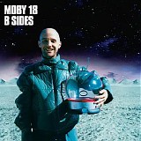 moby - 18 / b sides