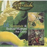 Greenslade - Greenslade + Bedside Manners Are Extra