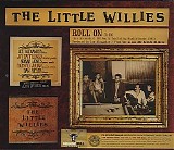 The Little Willies - Roll On