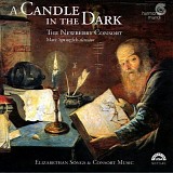 The Newberry Consort - Mary Springfels - A Candle In The Dark -  Elizabethan Songs and Consort Music