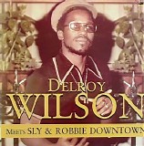 Wilson, Delroy (Delroy Wilson) Meets Sly & Robbie (Delroy Wilson Meets Sly & Rob - Delroy Wilson Meets Sly & Robbie Downtown