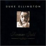 Duke Ellington - Forever Gold