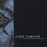 Art Davis - A Time Remembered