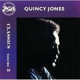 Quincy Jones - A&M Records 25th Anniversary Classics Volume 3 Quincy Jones