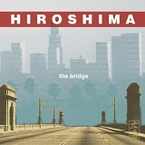 Hiroshima - Bridge (Hybr)