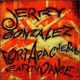 Jerry Gonzalez - Earthdance