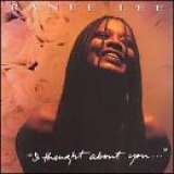 Ranee Lee - I Thought About You