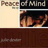 Julie Dexter - Peace of Mind