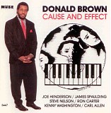 Donald Brown - Cause & Effect