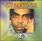 Gilberto Gil - Brazilian Collection