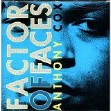 Anthony Cox - Factor of Faces