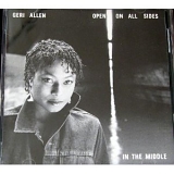 Geri Allen - Open On All Sides - In The Middle