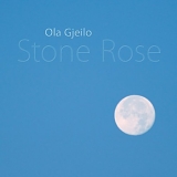Ola Gjeilo - Stone Rose [Hybrid SACD]