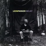 Leon Parker - Belief