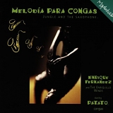 Enrique Fernandez & Patato - Melodia Para Congas