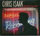 Isaak. Chris - Beyond The Sun
