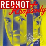 Various Artists - Red Hot + Rhapsody: The Gershwin Groove