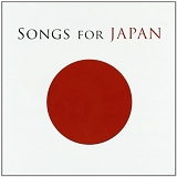 Various Artists - Songs for Japan