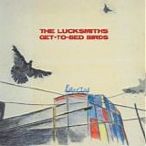 The Lucksmiths - Get-To-Bed Birds