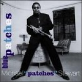 Michael Stewart - Blue Patches