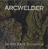 Arcwelder - Jacket Made In Canada