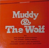 Various artists - Muddy & The Wolf