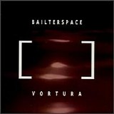 Bailter Space - Vortura