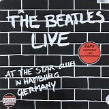 Beatles, The - Live At The Star-Club In Hamburg Germany