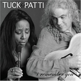 Tuck & Patti - I Remember You