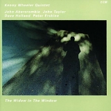 Kenny Wheeler - Widow in the Window