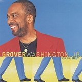 Grover Washington Jr - Soulful Strut