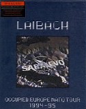Laibach - Occupied Europe NATO Tour 1994-1995