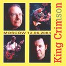 King Crimson - Moscow 12.06.2003