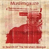 Muslimgauze - In Search Of The Abraham Mosque