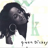 Gwen Dickey - Gwen Dickey