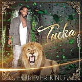 Tucka King of Swing - Forever King