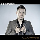 Frankie J. - Courage