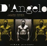 D'Angelo - James River (Album Prelude)