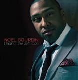 Noel Gourdin - (Fresh) - the Definition