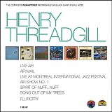 Henry Threadgill - Henry Threadgill: The Complete Remastered Recordings On Black Saint & Soul Note