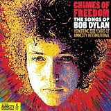 Various artists - Chimes of Freedom: The Songs of Bob Dylan Honouring 50 Years of Amnesty International CD1